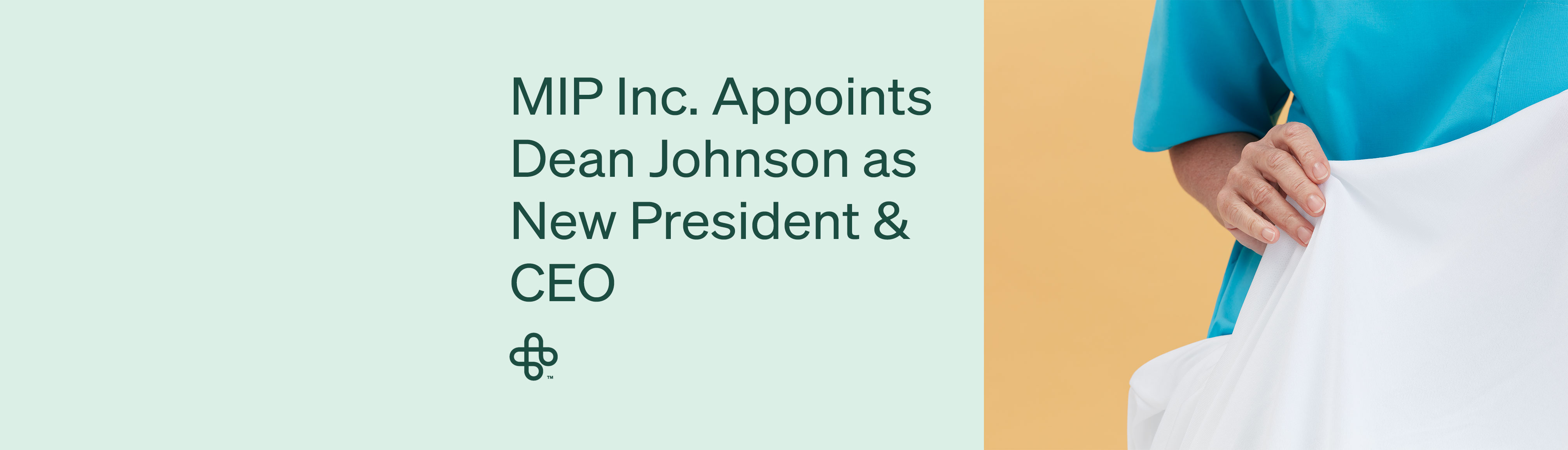 MIP Inc. Appoints Dean Johnson as New President & CEO